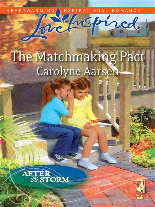 Title details for The Matchmaking Pact by Carolyne Aarsen - Wait list